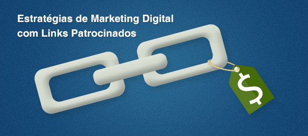Estratégia de Marketing Digital com Links Patrocinados