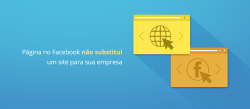 Página do Facebook não substitui um site