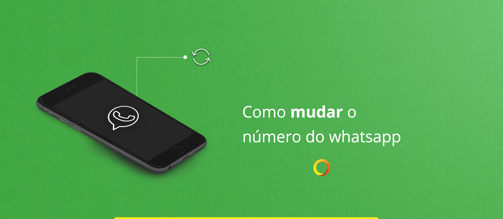 Portabilidade de Números - Como mudar o número do WhatsApp e manter os meus contatos e conversas?