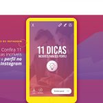 11 dicas para usar em perfil do Instagram