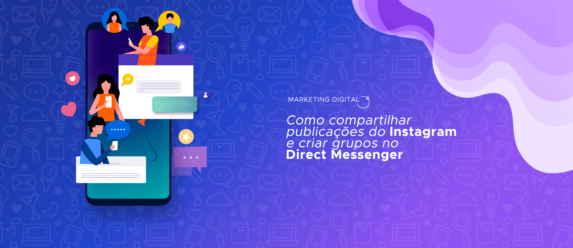 Como criar grupos no Direct Messenger e compartilhar publicações do Instagram