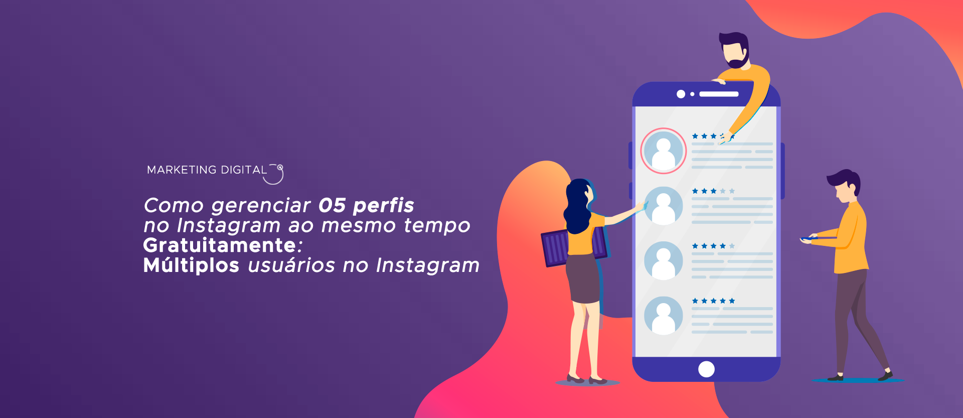 Múltiplas contas no Instagram - Gerencie até 05 Perfis no Instagram